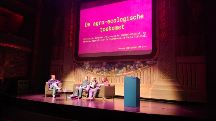 Talk: De agro-ecologische toekomst. Met An Verboden (De Zonnekouter), Olivier De Schutter (UC Louvain) en Pablo Tittonell (Universiteit Groningen)